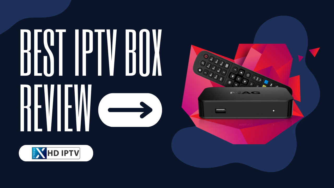 A featured image on complete guide for best iptv Box