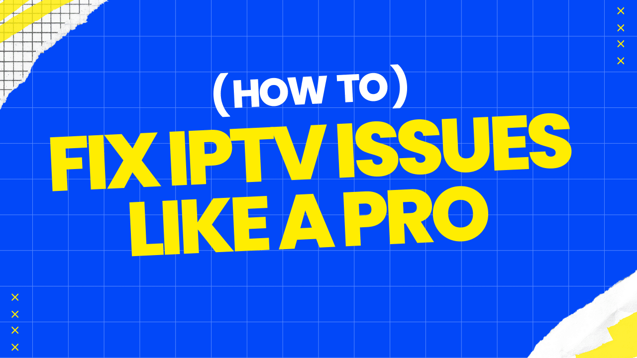 Image: Fix IPTV issues like a professiona