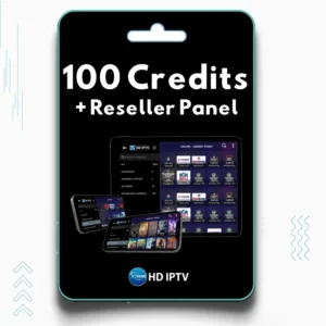 Xtreme HD IPTV Reseller plan with 100 Credits, featuring HD and 4K channels, live TV, and on-demand content.